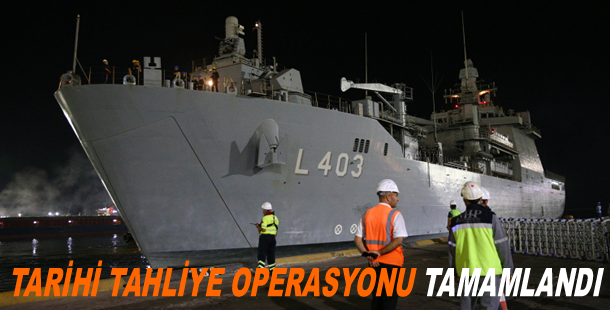 Tarihi tahliye operasyonu tamamlandı