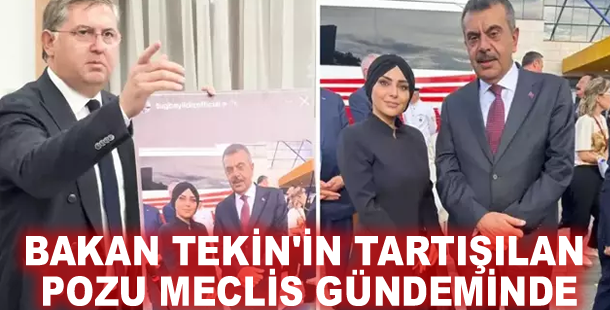 Bakan Tekin'in tartışılan pozu Meclis gündeminde