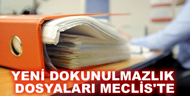 Yeni dokunulmazlık dosyaları Meclis'te
