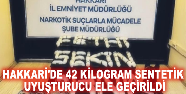 Hakkari'de 42 kilogram sentetik uyuşturucu ele geçirildi