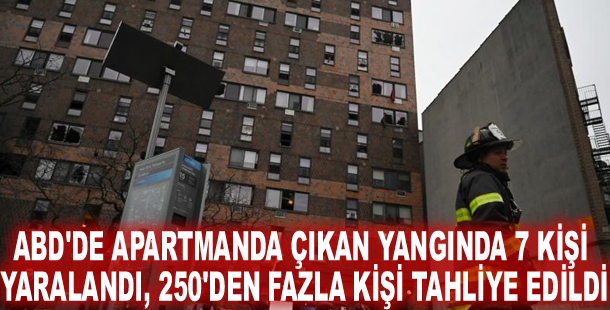 ABD'de apartmanda çıkan yangında 7 kişi yaralandı, 250'den fazla kişi tahliye edildi
