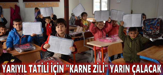 Yarıyıl tatili için "karne zili" yarın çalacak