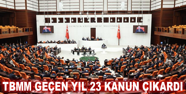 TBMM geçen yıl 23 kanun çıkardı