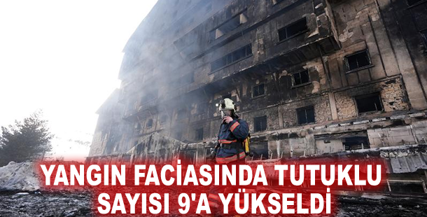 Yangın faciasında tutuklu sayısı 9'a yükseldi