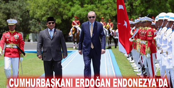 Cumhurbaşkanı Erdoğan Endonezya'da