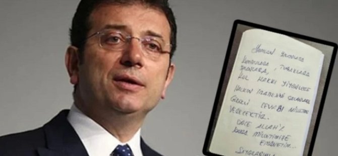 Ekrem İmamoğlu'ndan ilk mesaj: El yazısıyla geldi!