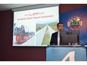 Kırıkkale’ye raylı ulaşım sistemi kurulacak