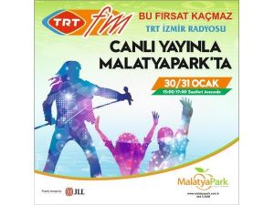 TRT FM, Malatya Park’tan Canlı Yayında