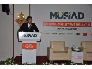 MÜSİAD, Antalya'da bölgesel iş geliştirme toplantısı düzenledi