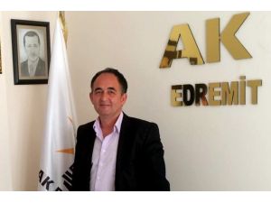 AK Parti Edremit İlçe Başkanı Metin Örkçü: