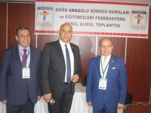 Doğu Anadolu Sürücü Kursları Ve Eğitim Federasyonun Genel Kurulu Yapıldı
