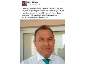 Darbe gecesi Kaymakamı arayan Yarbay, "Emrinizdeyiz Sayın Kaymakamım"