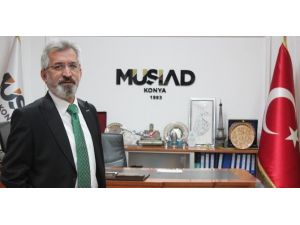 MÜSİAD Konya Şube Başkanı Şimşek: “Ekonomide pozitif hava korunuyor”