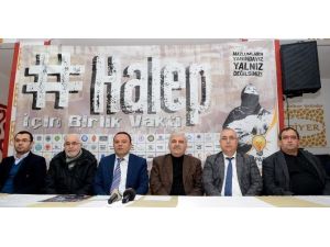 Aksaray’da "Halep için Birlik Vakti" kampanyası