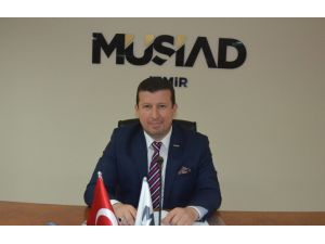 Müsiad İzmir Başkanı Ülkü, “Yatırımlardaki artış ekonomiye olan güvenin işaretidir”