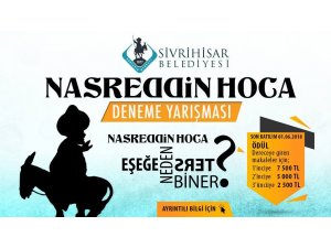 ’Nasreddin Hoca Eşeğe Neden Ters Biner’ konulu yarışmanın başvuruları başladı