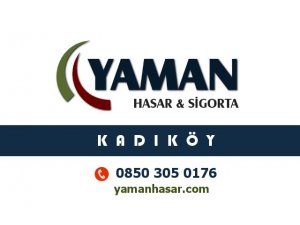 Yaman Hasar ve Sigorta, Kadıköy’de temsilcilik açtı