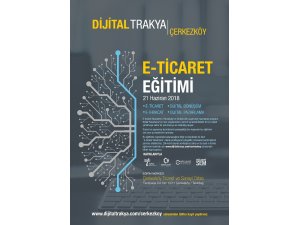 Çerkezköy TSO’dan ücretsiz “E-ticaret eğitimi” hizmeti