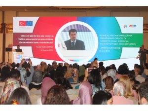 Aile ve Sosyal Politikalar Bakanlığının, Kapasitesinin Güçlendirilmesi Teknik Yardım Projesi’nin konferansı başladı