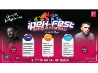 İpekfest Gençlik Festivali için geri sayım başladı