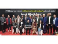 TYB Erzurum Şubesi Ali Kurt ve Reşat Coşkun anısına şiir şöleni düzenledi