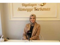 Diyetisyen Sümeyye Korkmaz’dan Ramazan’da beslenme uyarısı