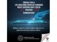 ’Lise Öğrencileri Araştırma Projeleri Yarışması’na Samsun damgası