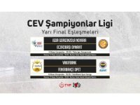 CEV Şampiyonlar Ligi’nde yarı final programı belli oldu