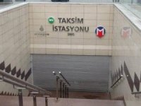 İstanbul Valiliği kararı: ‘Taksim Metro İstasyonu’ kapatıldı!