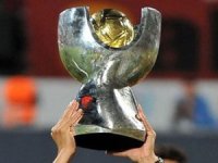 Süper Kupa'da eşleşmeler belli oldu!