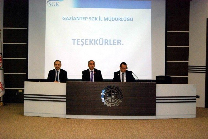 Gaziantep SGK İl Müdürlüğü Bilgilendirme Toplantısı Düzenledi