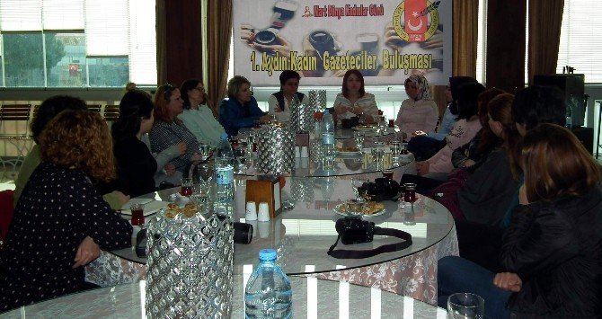 Aydın’da Kadın Gazeteciler İlk Kez Biraraya Geldi
