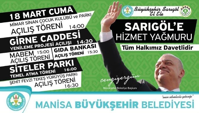 Sarıgöl’de Toplu Açılış Ve Temel Atma Töreni Düzenlenecek