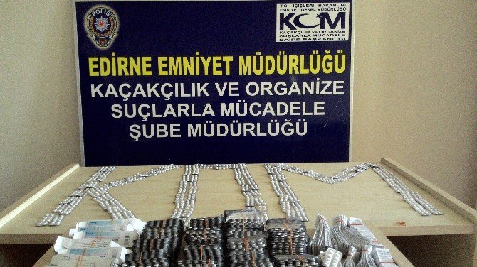 Edirne’de Kaçak İlaç Operasyonu