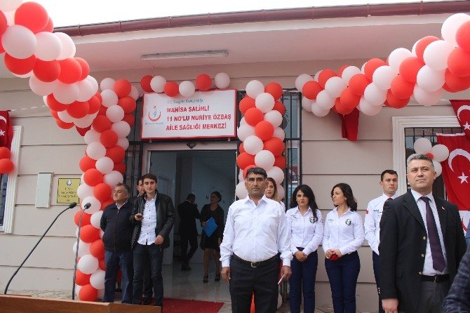 Salihli’de Nuriye Özbaş Aile Sağlığı Merkezi Açıldı