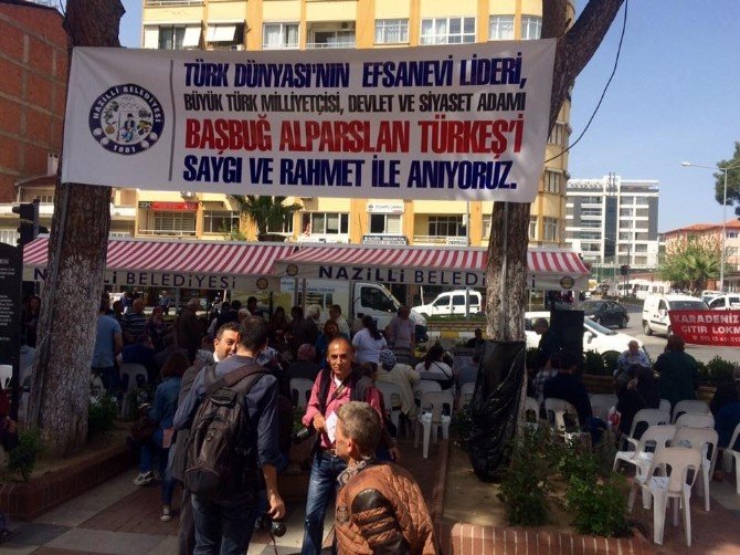 Türkeş, Ölümünün 19. Yılında Nazilli’de Anıldı