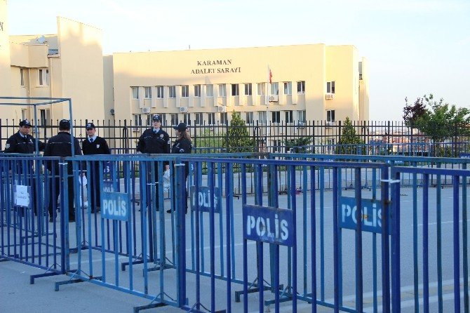 Karaman’da ’Cinsel İstismar’ Davası İçin Adliye Çevresinde Yoğun Güvenlik Önlemi