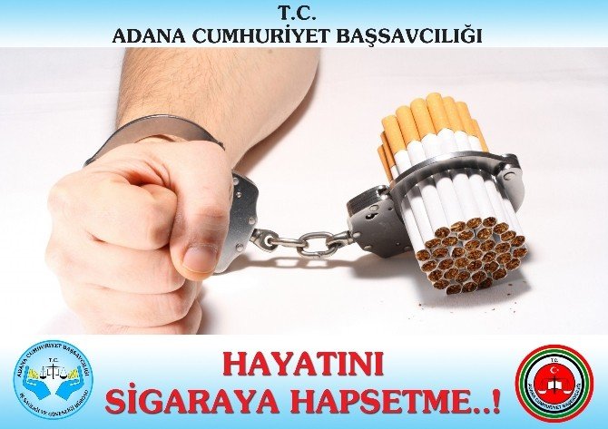 Adana Adliyesi’nde Sigarayı Bırakma Kampanyası