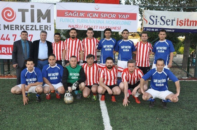 Nazilli Devlet Hastanesi 2. Halı Saha Futbol Turnuvası Başladı