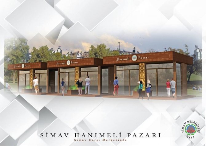 Simav Belediyesinden “Hanımeli Pazarı” projesi