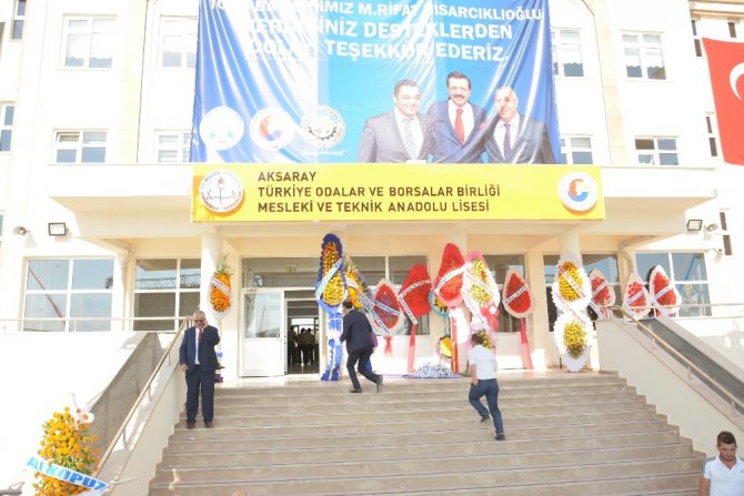 Aksaray’da TOBB Mesleki ve Teknik Anadolu Lisesi açıldı