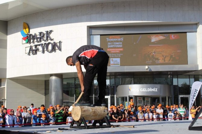 “Stıhl Tımbersports Türkiye Şampiyonası” Afyon’da ilk kez Park Afyon Alışveriş Merkezi’nde gerçekleştirildi