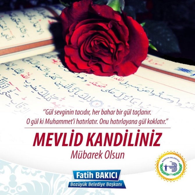 Bozüyük Belediye Başkanı Fatih Bakıcı’nın Mevlid Kandili mesajı