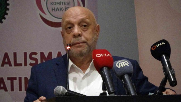 HAK-İŞ Genel Başkanı Arslan: “Muhalefetten bir kısım siyasi aktörler, Türkiye’nin yeniden IMF ile bir anlaşma yapmasını seslendirmeye başladı”