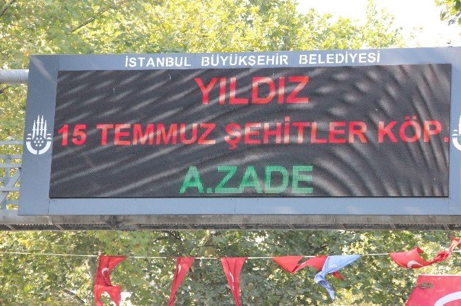 Tabelalarda, Boğaziçi Köprüsü’nün adı 15 Temmuz Şehitler Köprüsü olarak değiştirildi