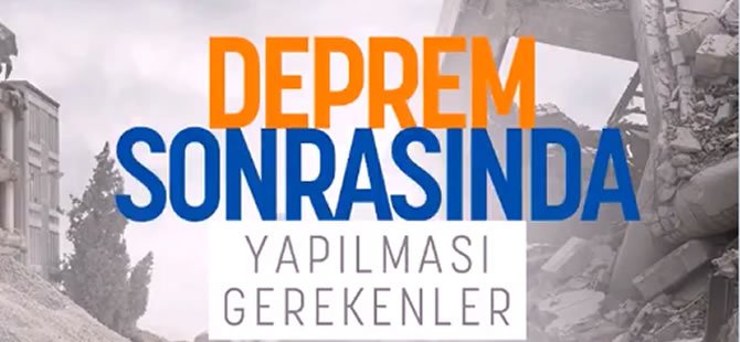 Deprem sırasında yapılması gerekenler...